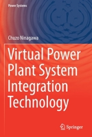 Virtual Power Plant System Integration Technology 9811661472 Book Cover