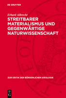 Streitbarer Materialismus Und Gegenwärtige Naturwissenschaft 311271492X Book Cover
