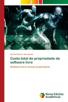 Custo total de propriedade de software livre 6202405244 Book Cover