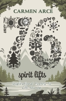 76 Spirit Lifts: Inspirational Poetry To Lift You Up B0FL7B7NPH Book Cover