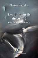 Les Juifs ont-ils du coeur ?: Une intime extériorité (Débats / Philosophie) (French Edition) B01BOH8H5W Book Cover