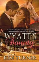 Wyatt's Bounty 1509213767 Book Cover