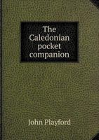 The Caledonian Pocket Companion 5518945337 Book Cover