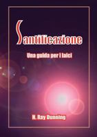 Santificazione: Una Guida Per I Laici 1563447789 Book Cover