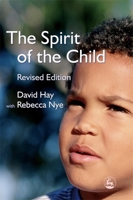 The Spirit of the Child 1843103710 Book Cover