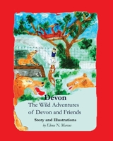 Devon: The Wild Adventures of Devon and Friends 0615575455 Book Cover