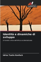 Identità e dinamiche di sviluppo (Italian Edition) 6202188251 Book Cover