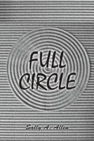 Full Circle 1938366751 Book Cover