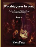 Worship Jesus in Song Viola Parts 1523324287 Book Cover