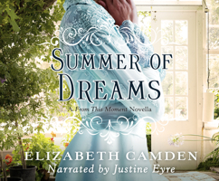 Summer of Dreams: A from This Moment Novella 1974918742 Book Cover