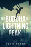 The Buddha of Lightning Peak 0996924132 Book Cover
