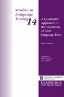 A Qualitative Approach to the Validation of Oral Language Tests (Studies in Language Testing) 0521002672 Book Cover