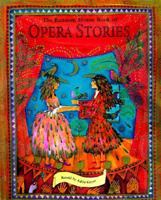 The Random House Book of Opera Stories (Random House Book of...) 0679893156 Book Cover