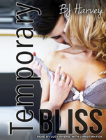 Temporary Bliss 1452649898 Book Cover
