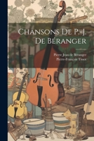 Chansons De P.-J. De Béranger 1021610577 Book Cover