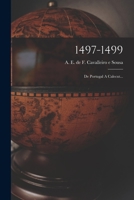 1497-1499: De Portugal A Calecut... 1018655638 Book Cover