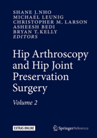 Hip Arthroscopy and Hip Joint Preservation Surgery 146146966X Book Cover