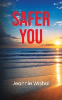 Safer You B0HGBXLXKB Book Cover