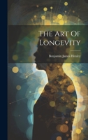 The Art Of Longevity 1020620218 Book Cover