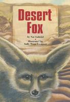 Desert Fox (Scott Foresman Reading: Leveled Reader 21b) 067361302X Book Cover