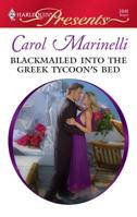 Blackmailed into the Greek Tycoon's Bed 0373236107 Book Cover