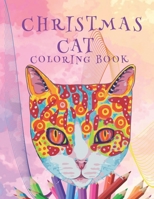 Christmas Cat Coloring Book: Perfect for Stress Management, Relief, and Art Color Therapy null Book Cover