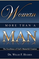 Woman More Than A Man 1300401575 Book Cover