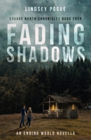 Fading Shadows 1638481431 Book Cover