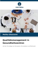 Qualitätsmanagement in Gesundheitszentren (German Edition) 6206995240 Book Cover