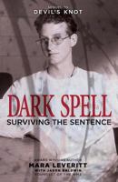Dark Spell: Surviving the Sentence 1499175752 Book Cover