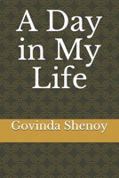 A Day in My Life B08B362C4N Book Cover