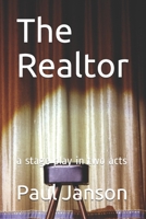The Realtor: a stage play in two acts B08L6HF7FH Book Cover