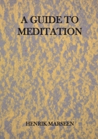 A Guide To Meditation 8771457623 Book Cover