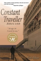 Constant Traveller R801168: At age 16 I went to sea 1720000166 Book Cover