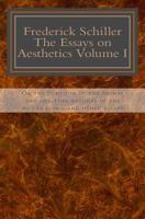 Frederick Schiller: The essay on Aesthetics 1456455699 Book Cover