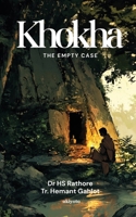 Khokha: The Empty Case 935353481X Book Cover