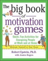 The Big Book of Motivation Games 0071372342 Book Cover