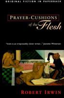 Prayer-Cushions of the Flesh 1873982631 Book Cover