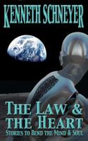 The Law and the Heart 1938808223 Book Cover