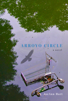 Arroyo Circle: A Novel B0CVTG7Z7N Book Cover
