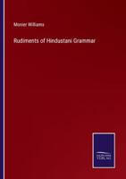 Rudiments of Hindustani Grammar 3375156367 Book Cover