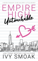 Empire High Untouchables B0BJN4TNSH Book Cover