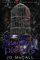 Shattered Pieces (Special Edition) B0BPN96QBQ Book Cover