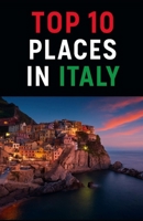 Top 10 Places In: Italy (Aarons Top 10 Places In) B0F9WHH4KF Book Cover