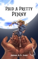 Paid a Pretty Penny 064557760X Book Cover