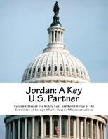 Jordan : a key U.S. partner 1539322734 Book Cover