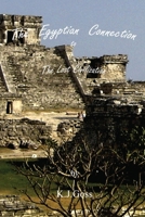 The Egyptian Connection to The Lost Civilization B0H2PKJRBL Book Cover