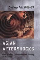 Strategic Asia 2002-03: Asian Aftershocks 0971393826 Book Cover