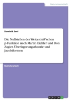 Die Nullstellen der Weierstra�'schen p-Funktion nach Martin Eichler und Don Zagier. �berlagerungstheorie und Jacobiformen 3346578771 Book Cover
