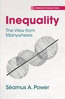 Inequality: The View from Manywheres (Progressive Psychology) 1009729284 Book Cover